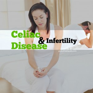 celiac disease and infertility